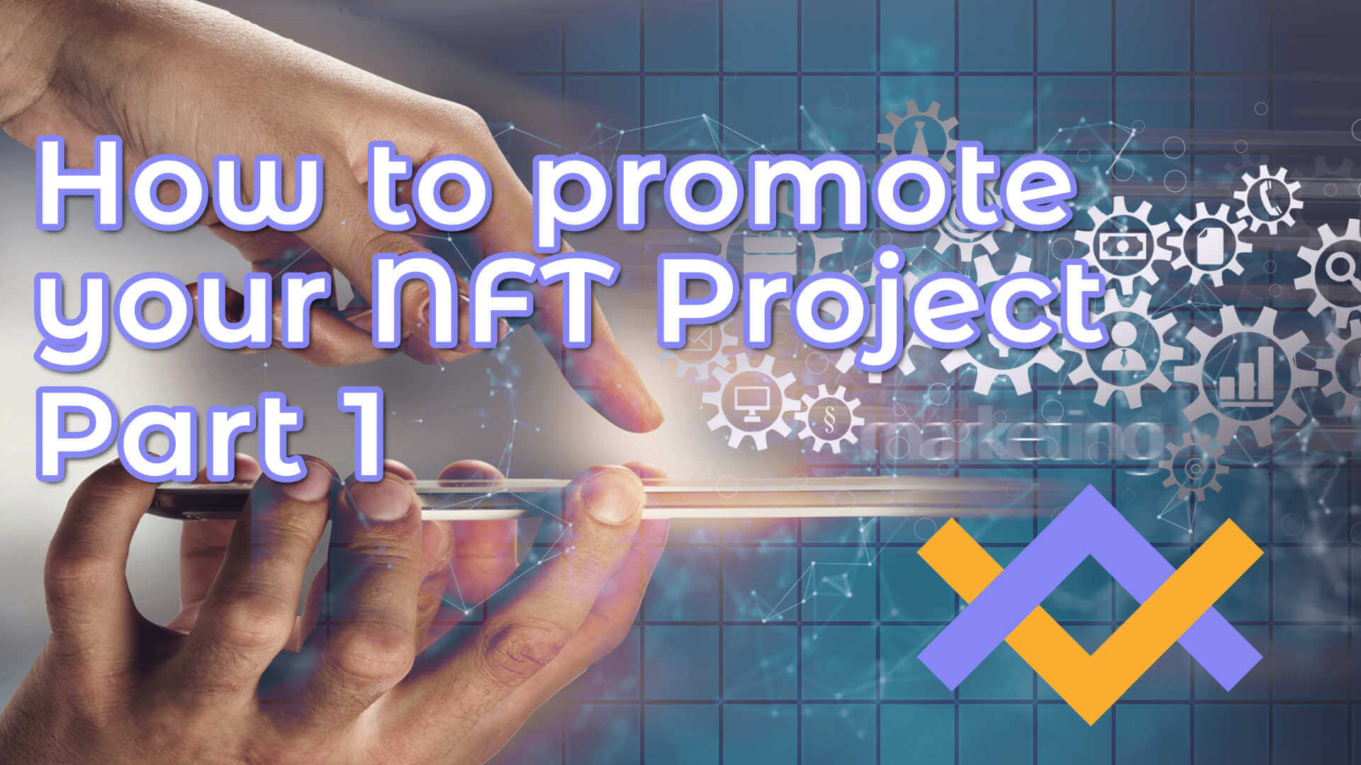 How to promote your NFT Project